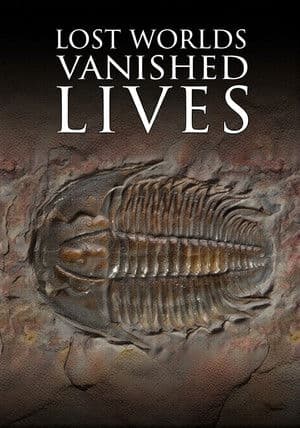 Lost Worlds, Vanished Lives