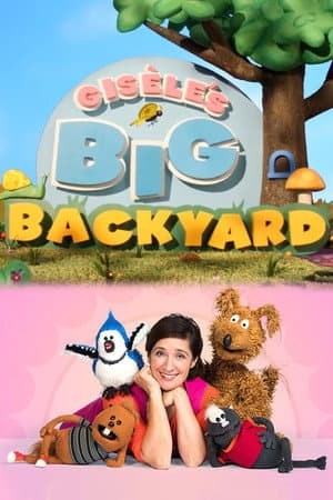 Gisèle's Big Backyard