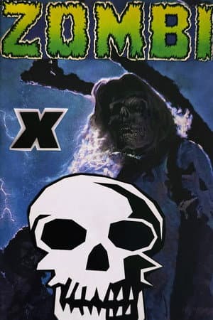 Zombi X