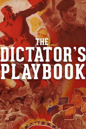 The Dictator's Playbook