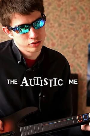 The Autistic Me