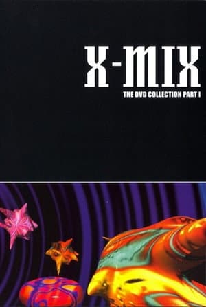 X-Mix: The DVD Collection Part I