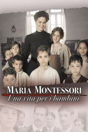 Maria Montessori: una vita per i bambini