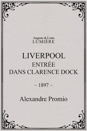Liverpool, entrée dans Clarence Dock