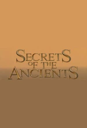Secrets of the Ancients