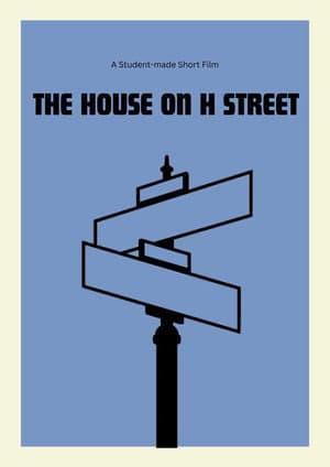 The House on H Street