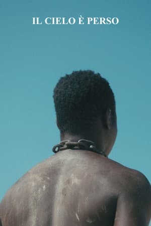 Il Cielo è Perso