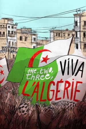 One, Two, Three – Viva l’Algérie !