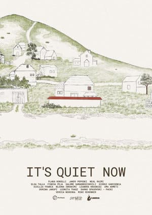 It's Quiet Now