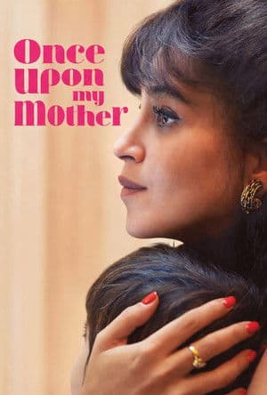 Once Upon My Mother
