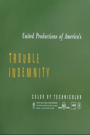 Trouble Indemnity