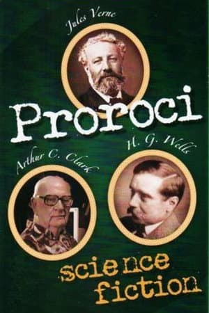 Prophets of Science Fiction