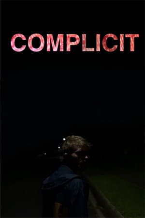 COMPLICIT