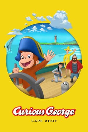 Curious George: Cape Ahoy