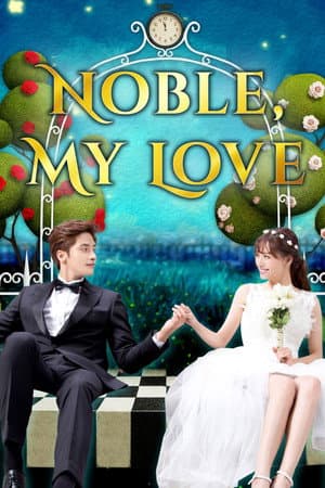 Noble, My Love