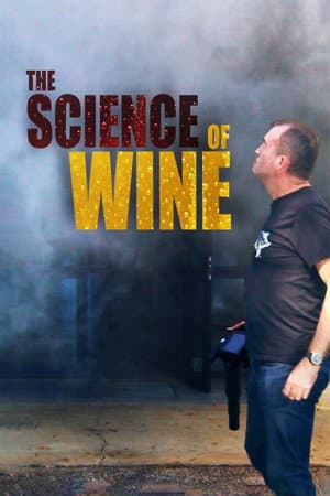 The Science of Wine