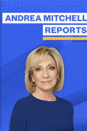 Andrea Mitchell Reports Reports