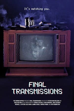 Final Transmissions