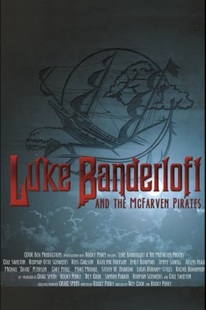 Luke Banderloft and the McFarven Pirates
