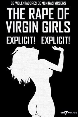 The Abusers of Virgin Girls