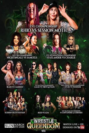 EVE 146: Wrestle Queendom VIII