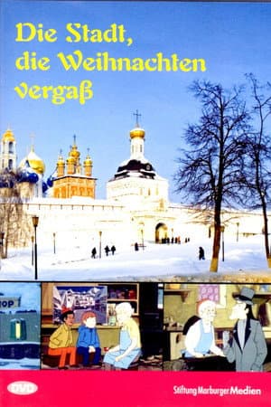Die Stadt, die Weihnachten vergaß