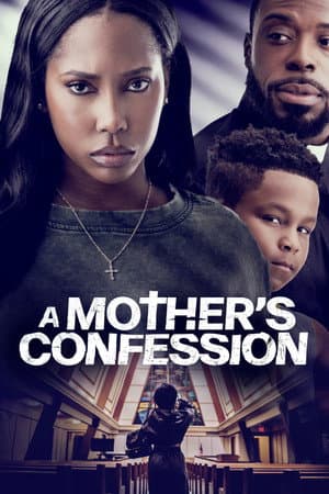 A Mother's Confession
