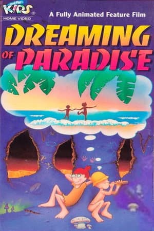 Dreaming of Paradise