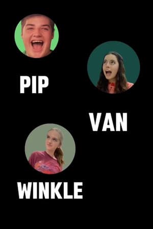 Pip Van Winkle