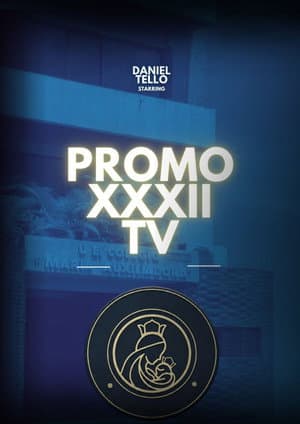 Promo XXXII Television