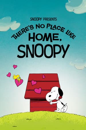 Snoopy Presents: There's No Place Like Home, Snoopy