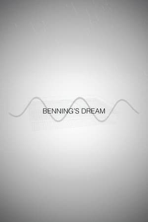 Benning's Dream