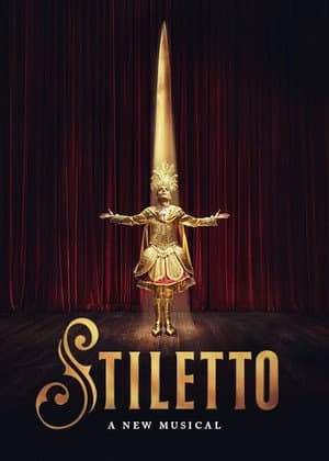Stiletto: A New Musical