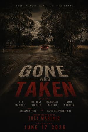 Gone and Taken