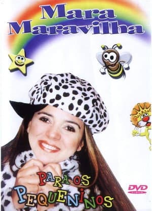 Mara Maravilha Para os Pequeninos
