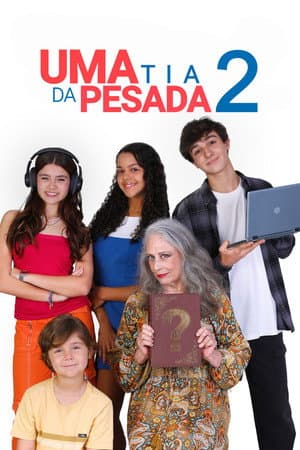 Uma Tia da Pesada 2