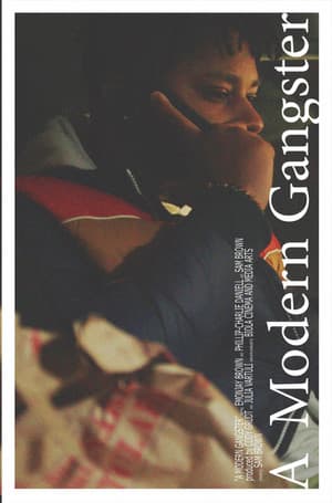 A Modern Gangster