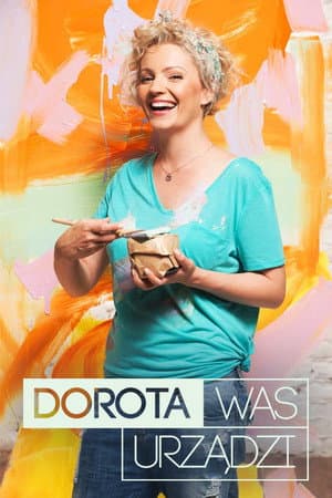 Dorota was urządzi