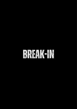 Break-In