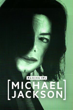 Michael Jackson: Faking It