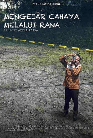 Mengejar Cahaya Melalui Rana