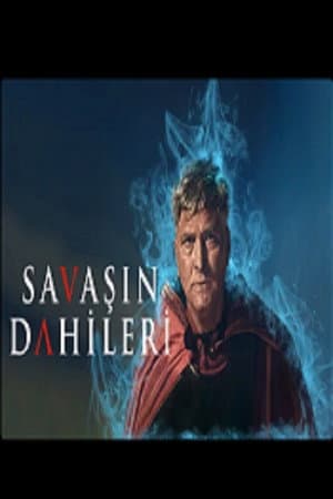 Savaşın Dahileri