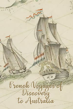 French Voyages of Discovery to Australia