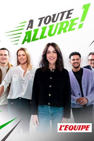 À toute allure !