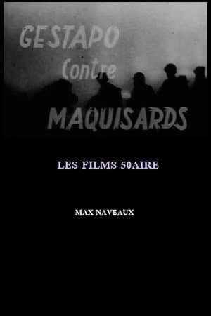 Gestapo contre maquisards