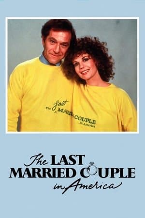 The Last Married Couple in America