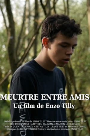 Meurtre entre amis