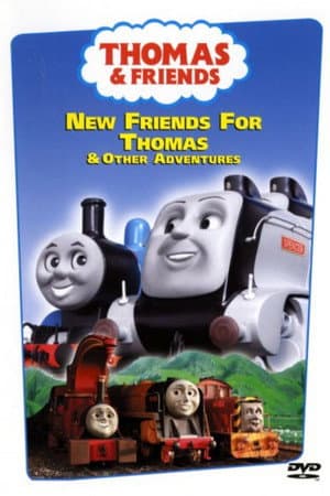 Thomas & Friends: New Friends for Thomas and Other Adventures