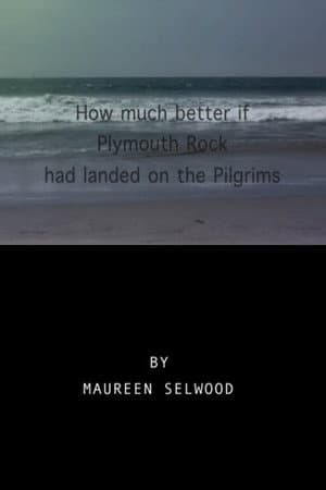 How Much Better If Plymouth Rock Had Landed On The Pilgrims