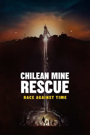 Chilean Mine Rescue: Race Against Time